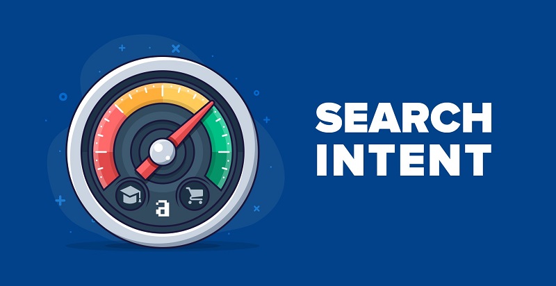 Tìm hiểu về search intent và cách tối ưu hiệu quả